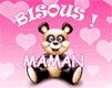bisous mamn
